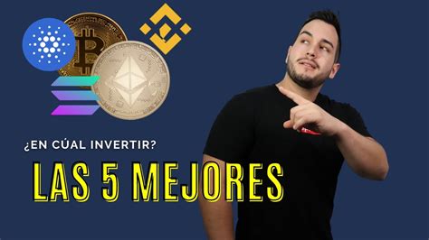 Top 5 Mejores Criptomonedas Para Invertir Este 2021 Youtube