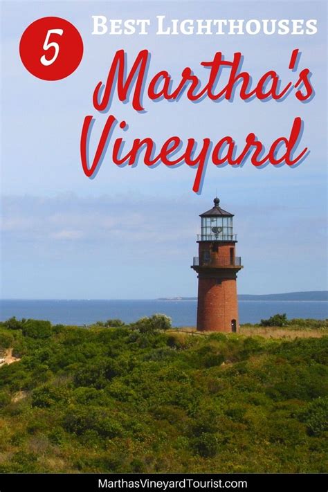 The 5 Best Lighthouses On Marthas Vineyard That You Dont Want To Miss Marthas Vineyard