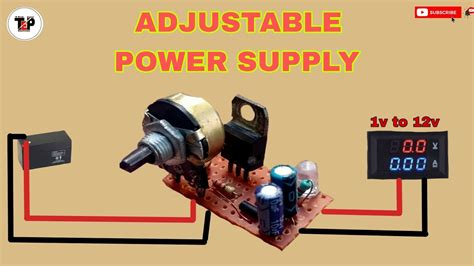 How To Make Adjustable Power Supply Adjustable Power Supply Using