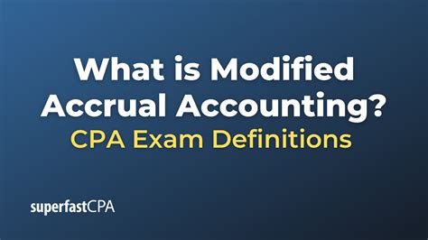 What Is Modified Accrual Accounting SuperfastCPA CPA Review