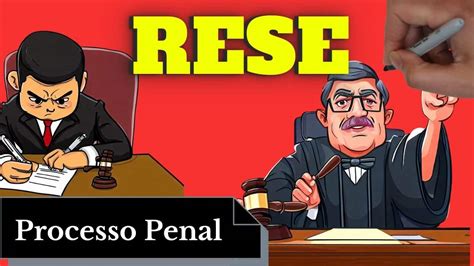 Recurso Em Sentido Estrito RESE Processo Penal