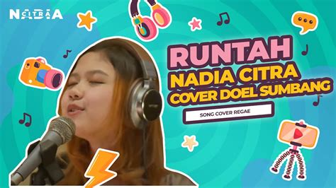 Doel Sumbang Runtah Cover By Nadia Citra YouTube