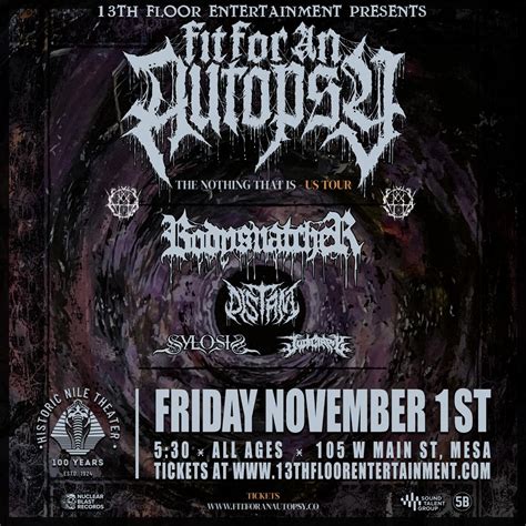 Fit For An Autopsy The Nile Theater