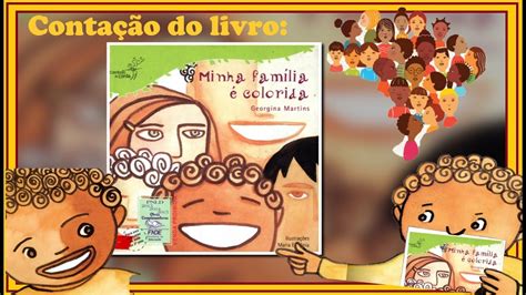 Minha família é colorida Contação de história YouTube