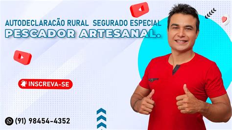 Autodeclaracao Rural Segurado Especial Pescador Artesanal Youtube