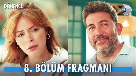 Dönence 8 Bölüm Fragmanı kanald YouTube