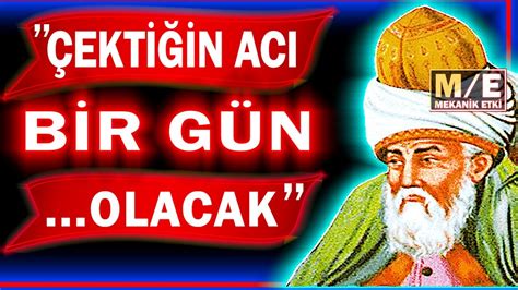 Mevlana Celaleddin Rumi Nin Ya L L Kta Pi Man Olmamak In Gen Ken