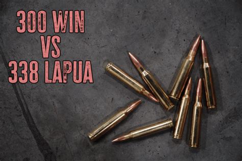 300 Win Mag Vs 338 Lapua True Shot Ammo