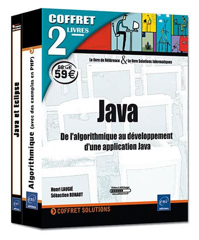 Java De L Algorithmique Au D Veloppement D Une Application Java