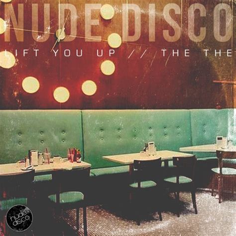 Listen To Playlists Featuring Nude Disco Lift You Up Lo Rez Preview By Nude Disco Online For