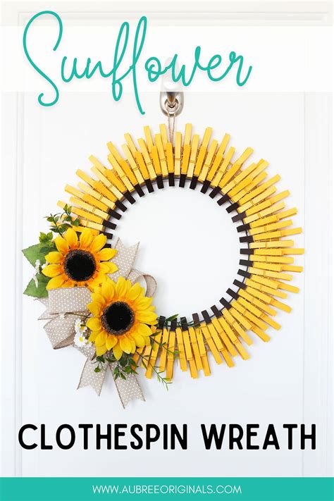 How To Make A Diy Clothespin Sunflower Wreath Aubree Originals