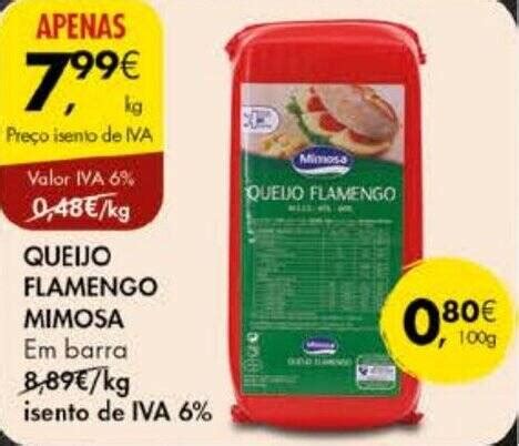 Promoção QUEIJO FLAMENGO MIMOSA Em barra kg em Pingo Doce