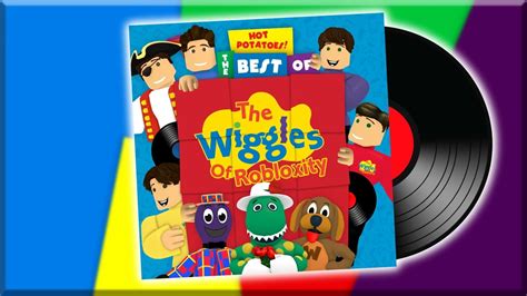 34 The Wiggly Owl Medley Hot Potatoes The Best Of The Wiggles