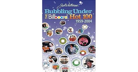 Bubbling Under The Billboard Hot By Joel Whitburn