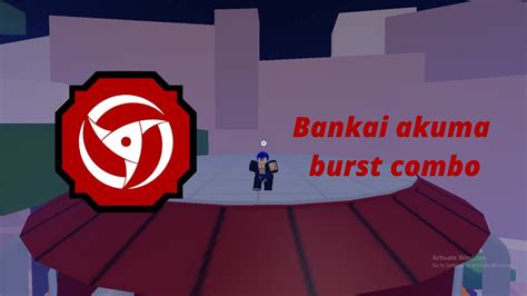 Bankai Akuma Burst Combo Youtube