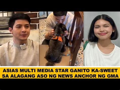 Aba Asias Multi Media Star Sweet Sa Alagang Aso Ng News Anchor Ng Gma