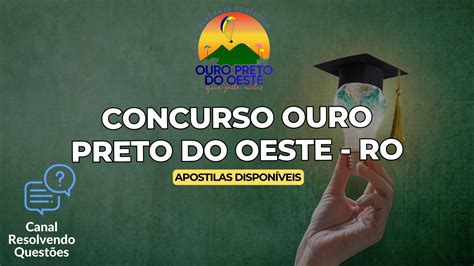 Apostilas Concurso Ouro Preto Do Oeste RO 175 Vagas