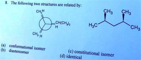 SOLVED The Following IUPAC Structures Are Related By CH3CH3 H3C CH3