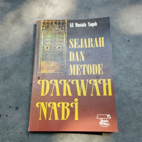 Jual Sejarah Dan Metode Dakwah Nabi Ali Mustafa Yaqub Kota Yogyakarta