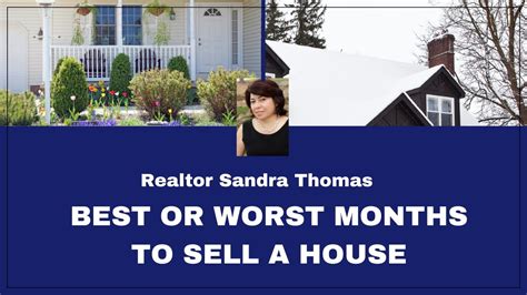 Selling Best And Worst Months To Sell A House Realestate Youtube