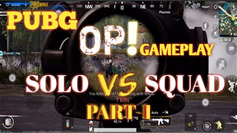 Pubg Mobile Op Gameplaysolo Vs Squad Gameplay Squad Wipepart 1