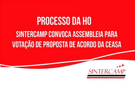 Sintercamp Recebe Proposta De Acordo Da Ceasa Em Processo Contra Ho