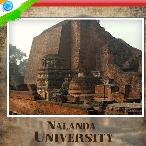 Incredible India Nalanda University Reviving Indias Ancient Seat Of