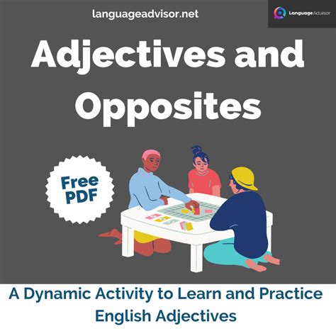 Adjectives - opposites Board game - Language Advisor