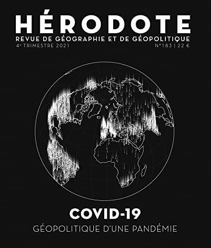 Nouveau numéro de la revue Hérodote COVID 19 Géopolitique dune