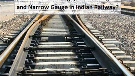 Different Types Of Railway Tracks