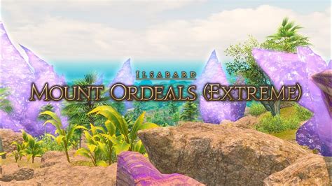 Mount Ordeals Extreme Final Fantasy Xiv Endwalker Youtube