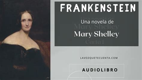 Frankenstein De Mary Shelley Audiolibro Completo Voz Humana Real