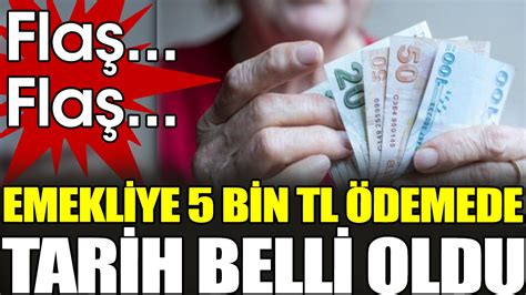 Son Dakika Emekliye Bin Lira Demede Tarih Belli Oldu