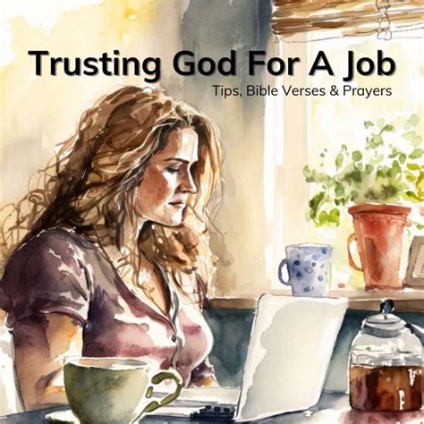 Trusting God For A Job Verses Prayer Points Coffee With Starla