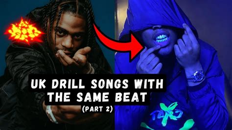 UK DRILL SONGS WITH THE SAME BEAT PART 2 YouTube