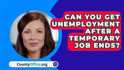 Can You Get Unemployment After A Temporary Job Ends Countyoffice Org