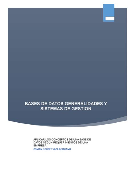 Bases De Datos Generalidades Y Sistemas De Gesti N Bases De Datos