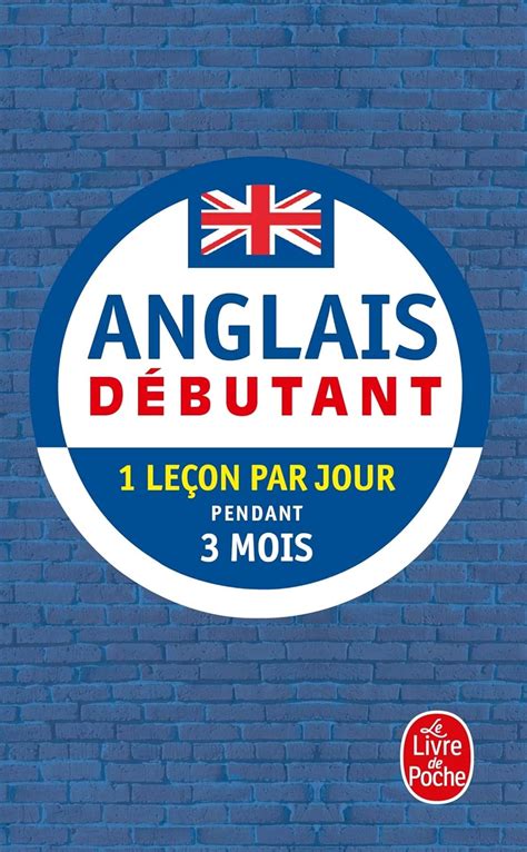 Amazon fr Anglais Débutant 1 leçon par jour pendant 3 mois