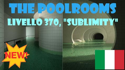 Le Nuove Poolrooms Livello Delle Backrooms Ita Youtube