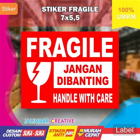 Jual Label Stiker Fragile Mudah Pecah Pengiriman Makanan Custom Wajib