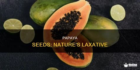 Papaya Seeds: Nature's Laxative | MedShun