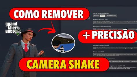 Como Remover A Camera Shake Do Fivem E Ter Mais Precis O Na Mira