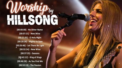 Ultimate Christian Worship Songs Of Hillsong WORSHIP 2022 Best Playlist