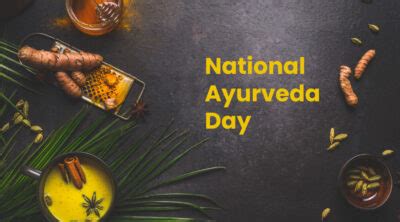 National Ayurveda Day Learn Why It Is Important Healthkart