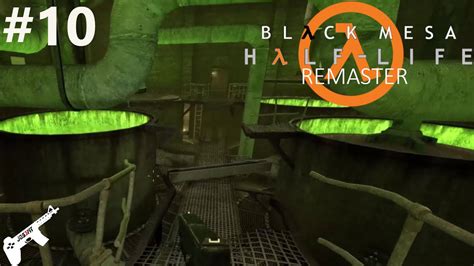 Black Mesa Half Life Remaster Procesado De Residuos Youtube