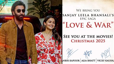 Ranbir Kapoor, Alia Bhatt’s Next Movie Love & War Release Date Window ...