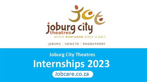 Joburg City Theatres Internships 2023 Jobcare