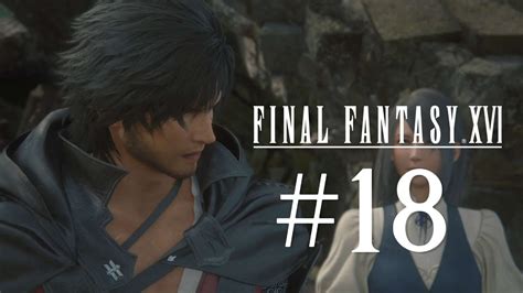 Da Wo Alles Begann FINAL FANTASY XVI 18 YouTube