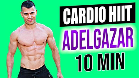 BAJA De PESO Con Esta RUTINA De 10 MINUTOS Ejercicios CARDIO HIIT