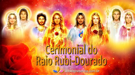 Cerimonial Do Raio Rubi Dourado Novembro 23 YouTube